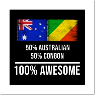 50% Australian 50% Congon 100% Awesome - Gift for Congon Heritage From Republic Of The Congo Posters and Art